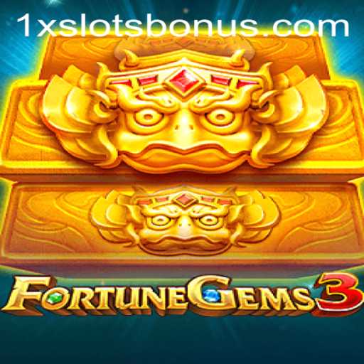 Unveiling the Excitement of FortuneGems3 on 1XSLOTS: A Complete Guide