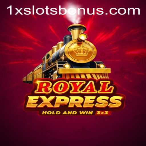 Exploring Royalexpress: A Captivating Casino Experience with 1XSLOTS