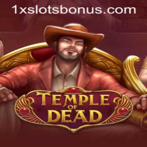 Unveiling the Thrills of TempleofDead in 1XSLOTS