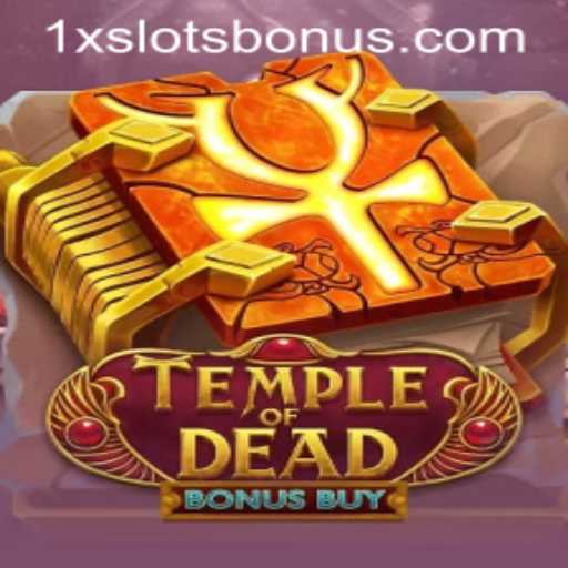 Temple of Dead Bonus Buy: An Exciting Journey into Adventure Gaming